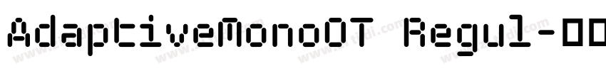 AdaptiveMonoOT Regul字体转换